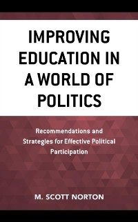 Cover Improving Education in a World of Politics