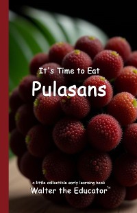 Cover It's Time to Eat Pulasans