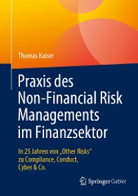 Cover Praxis des Non-Financial Risk Managements im Finanzsektor