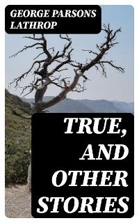 Cover True, and Other Stories