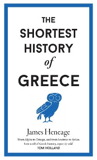 Cover The Shortest History of Greece