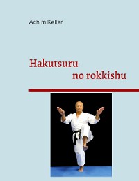 Cover Hakutsuru no rokkishu