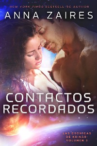 Cover Contactos recordados: Las Crónicas de Krinar: Volumen 3