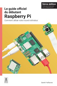 Cover Le guide officiel du débutant Raspberry Pi