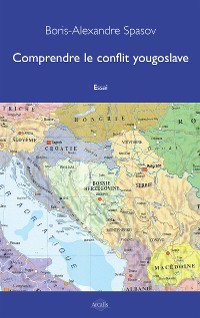 Cover Comprendre le conflit yougoslave