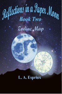 Cover Reflections in a Paper Moon Book Two Zodia Map