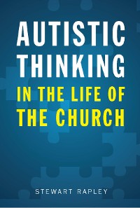 Cover Autistic Thinking in the Life of the Church