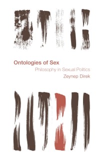 Cover Ontologies of Sex: Philosophy in Sexual Politics