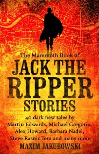Cover Mammoth Book of Jack the Ripper Stories