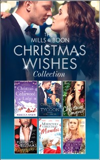 Cover Mills & Boon Christmas Wishes Collection