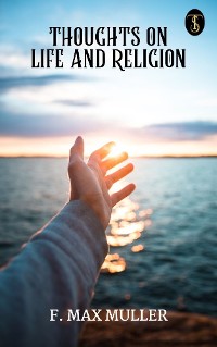 Cover Thoughts on Life and Religion