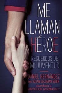 Cover Me llaman heroe (They Call Me a Hero)