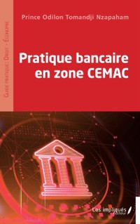 Cover Pratique bancaire en zone CEMAC