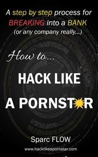 Cover How to Hack Like a Pornstar