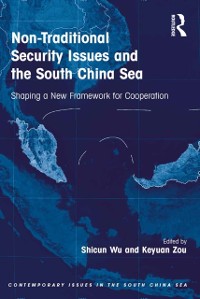 Cover Non-Traditional Security Issues and the South China Sea