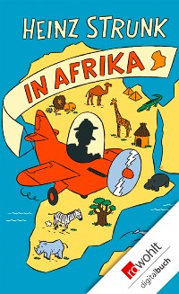 Cover Heinz Strunk in Afrika