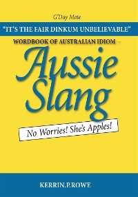 Cover Wordbook of Australian Idiom - Aussie Slang