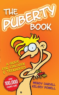 Cover The Puberty Book – The Bestselling Guide for Children and Teenagers