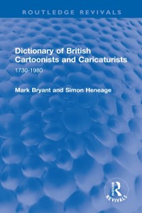 Cover Dictionary of British Cartoonists and Caricaturists