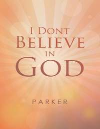 Cover I Dont Believe In God
