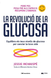 Cover La revolució de la glucosa