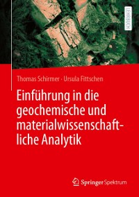 Cover Einfuhrung in die geochemische und materialwissenschaftliche Analytik