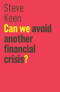 Cover Can We Avoid Another Financial Crisis?