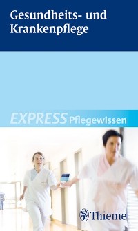 Cover EXPRESS Pflegewissen Gesundheits- und Krankenpflege