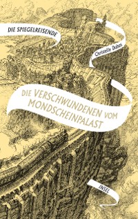 Cover Die Spiegelreisende 2 - Die Verschwundenen vom Mondscheinpalast