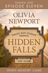 Cover Hidden Falls: When Memory Came - Episode 11