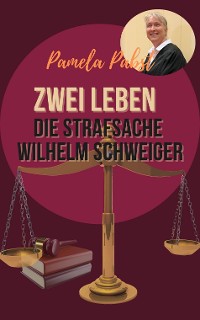 Cover Zwei Leben - Die Strafsache Wilhelm Schweiger