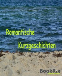 Cover Romantische Kurzgeschichten