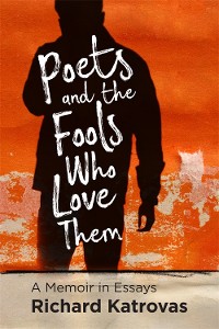 Cover Poets and the Fools Who Love Them