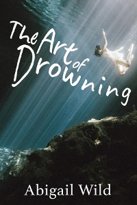 Cover The Art of Drowning