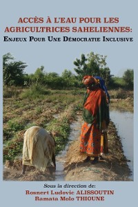 Cover Accès À L'eau Pour Les Agricultrices Saheliennes