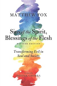 Cover Sins of the Spirit, Blessings of the Flesh, Revised Edition