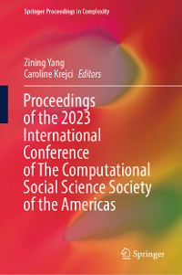 Cover Proceedings of the 2023 International Conference of The Computational Social Science Society of the Americas