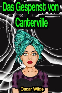 Cover Das Gespenst von Canterville (Erzählung)