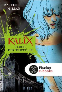 Cover Kalix. Fluch der Werwölfe