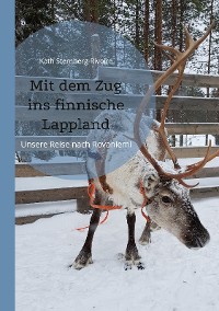 Cover Mit dem Zug ins finnische Lappland