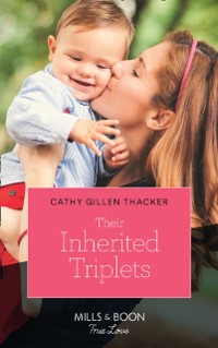 Cover Their Inherited Triplets (Mills & Boon True Love) (Texas Legends: The McCabes, Book 5)