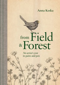 Cover From Field & Forest