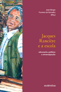 Cover Jacques Rancière e a escola