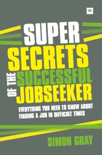Cover Super Secrets of the Successful Jobseeker