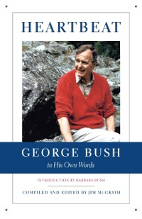 Cover Heartbeat: George Bush in His Own Words