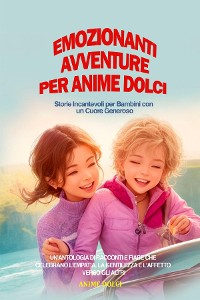 Cover Emozionanti Avventure per Anime Dolci
