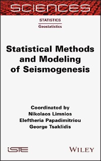 Cover Statistical Methods and Modeling of Seismogenesis