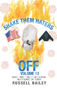 Cover Shake Them Haters off Volume 13