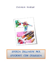 Cover Storia dell'arte facilitata per studenti con dsa