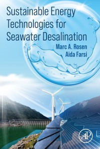 Cover Sustainable Energy Technologies for Seawater Desalination
